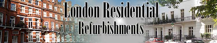 Residential Refurbishments London